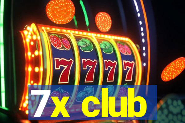 7x club